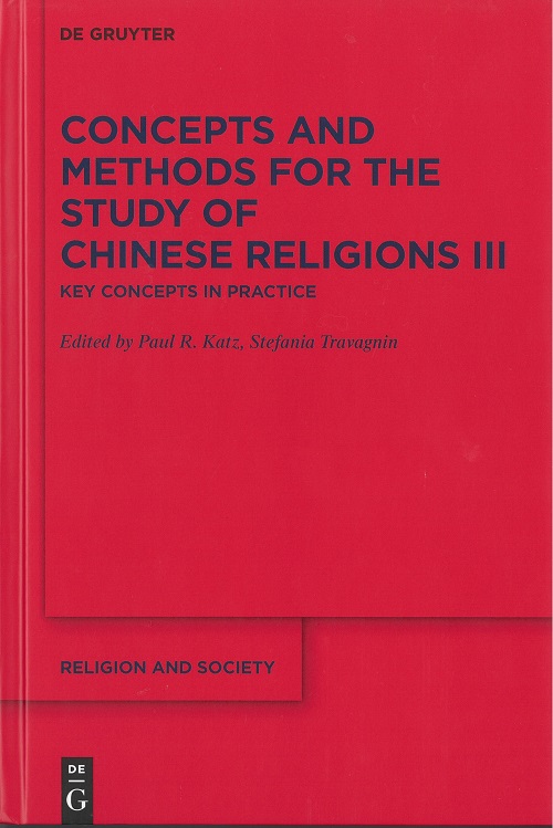 Concepts and Methods for the Study of Chinese Religions III: Key Concepts in Practice Cover
